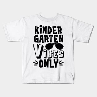 Kindergarten Vibes Only Funny Kids Back to School Kids T-Shirt